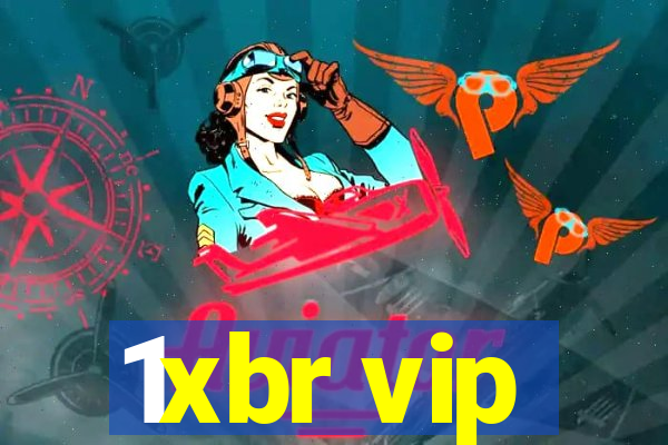 1xbr vip